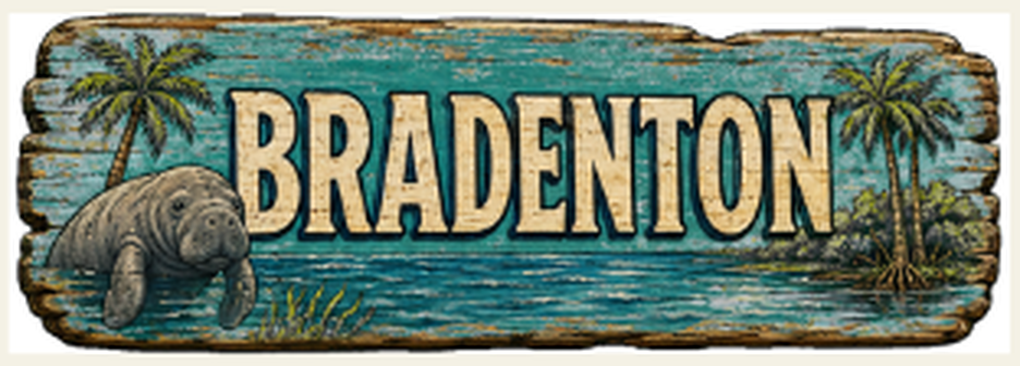 Bradenton destination sign